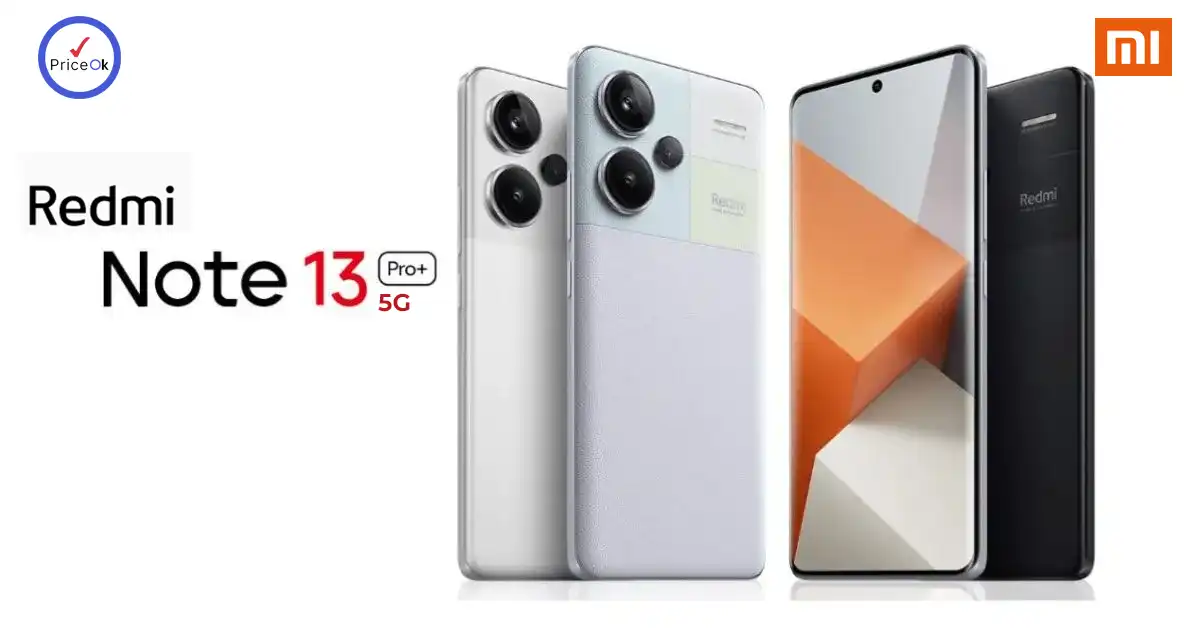 XIAOMI REDMI Note 13 Pro Plus 5G Price in Pakistan - PriceOk